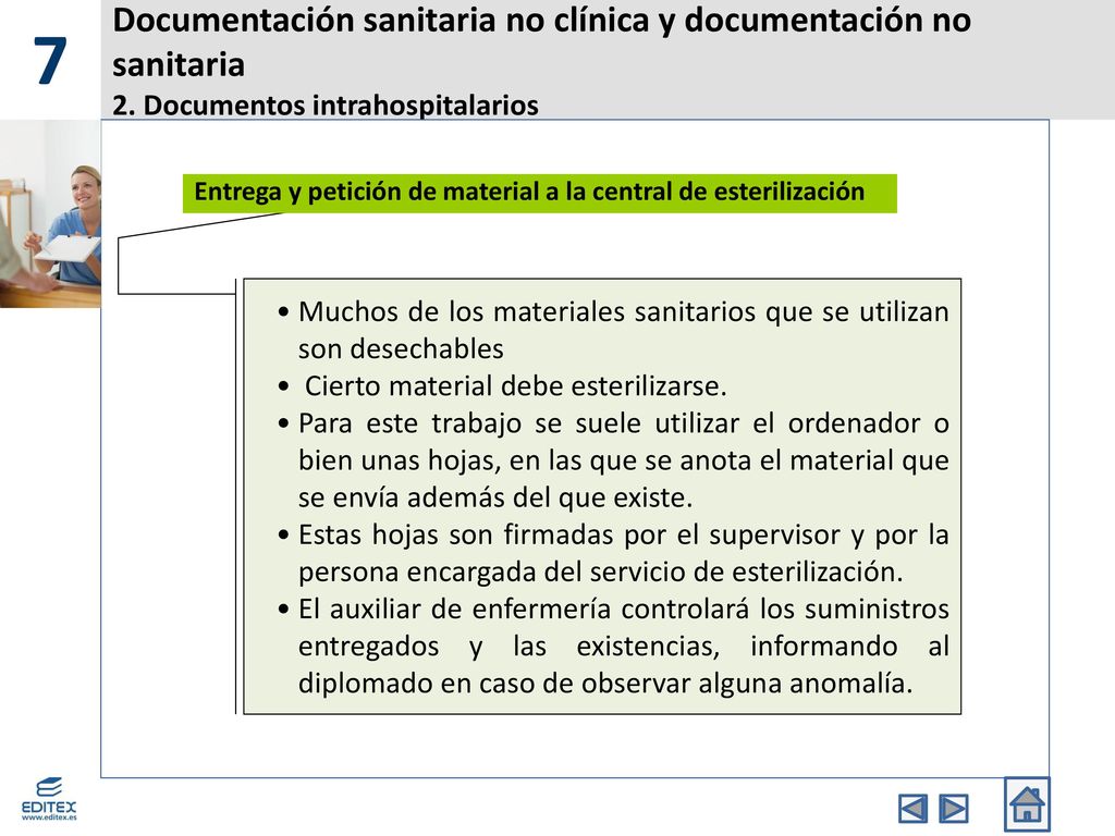 7 Documentación sanitaria no clínica y documentación no sanitaria 2. Documentos intrahospitalarios.