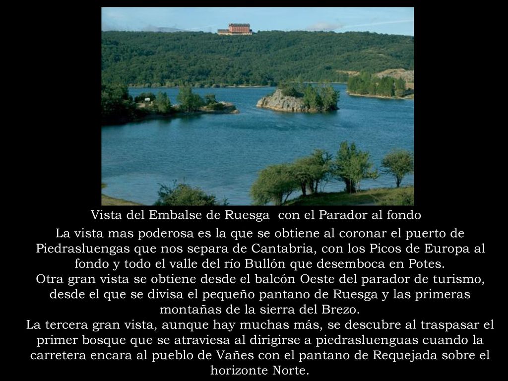 Vista del Embalse de Ruesga con el Parador al fondo