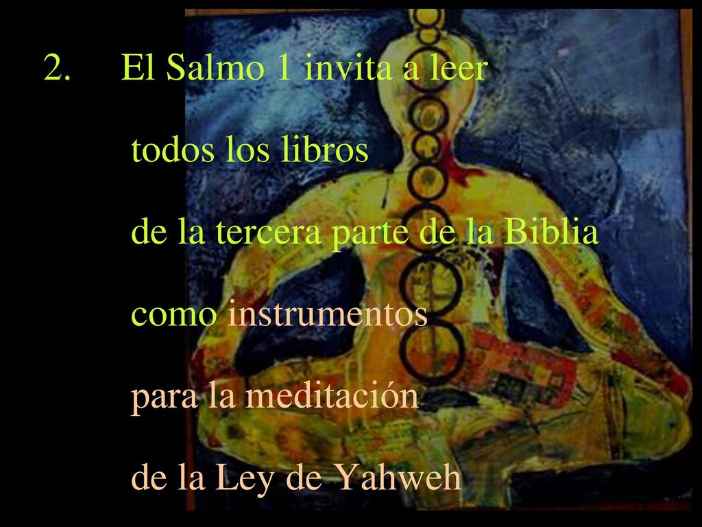 de la tercera parte de la Biblia como instrumentos para la meditación