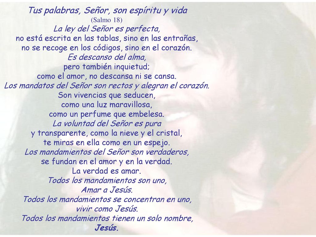 Tus palabras, Señor, son espíritu y vida (Salmo 18)