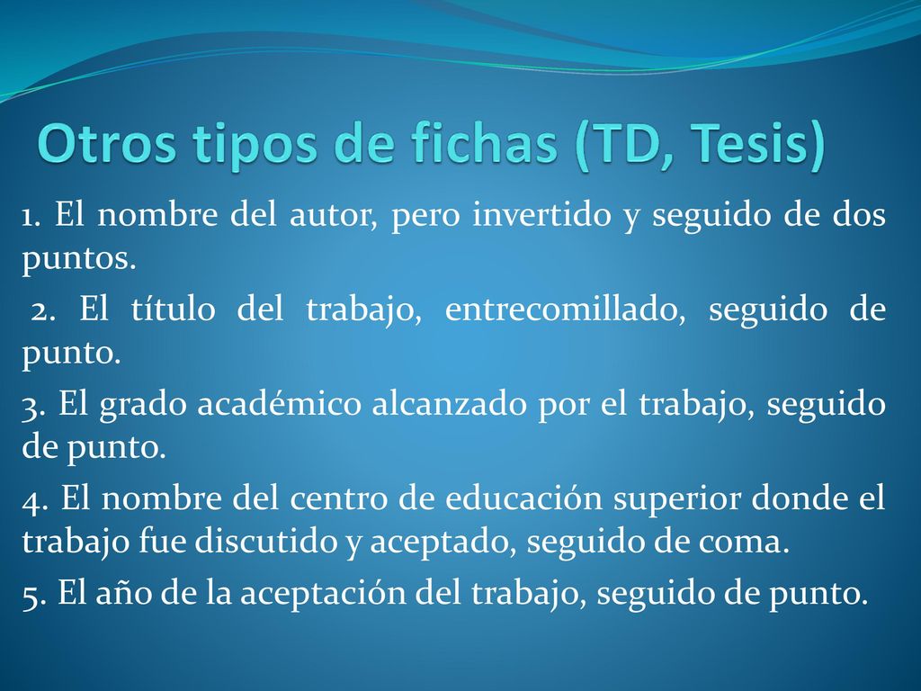 Otros tipos de fichas (TD, Tesis)