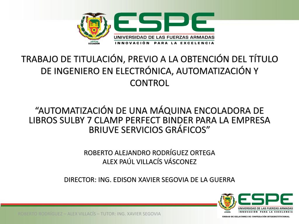 TRABAJO DE TITULACIÓN, PREVIO A LA OBTENCIÓN DEL TÍTULO DE INGENIERO EN ELECTRÓNICA, AUTOMATIZACIÓN Y CONTROL