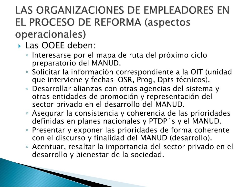 LAS ORGANIZACIONES DE EMPLEADORES EN EL PROCESO DE REFORMA (aspectos operacionales)