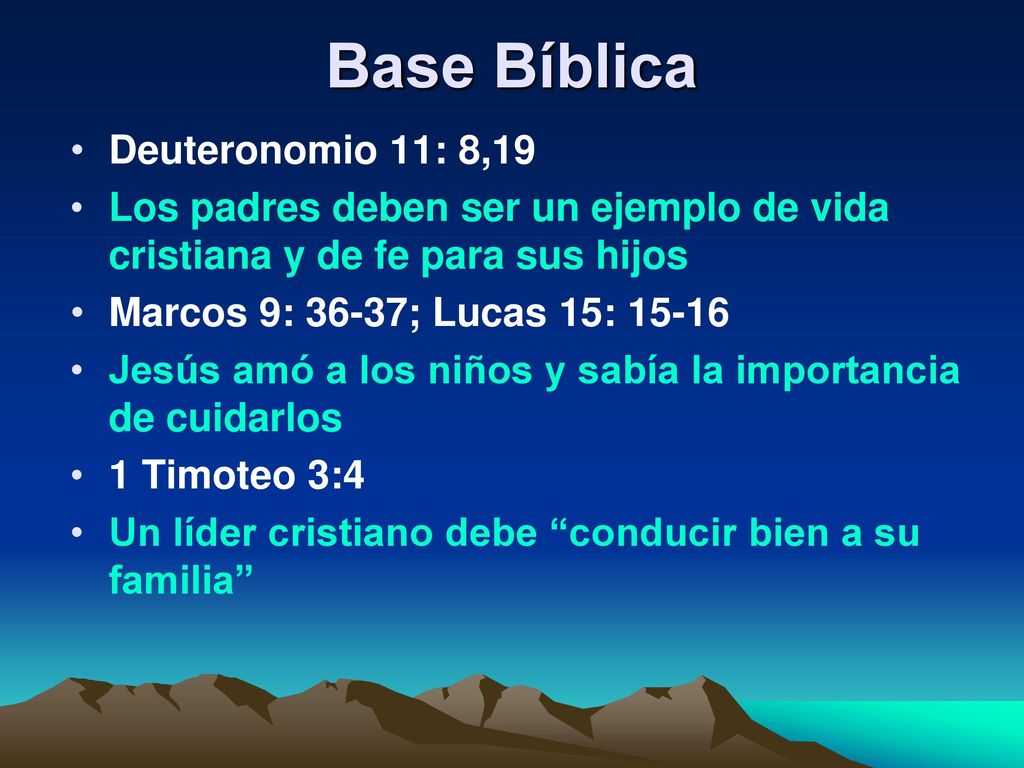 Base Bíblica Deuteronomio 11: 8,19