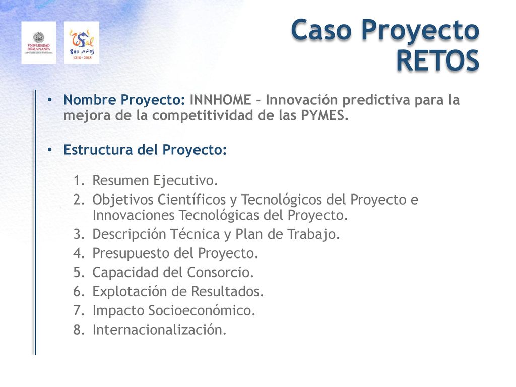 Caso Proyecto RETOS. Nombre Proyecto: INNHOME - Innovación predictiva para la mejora de la competitividad de las PYMES.