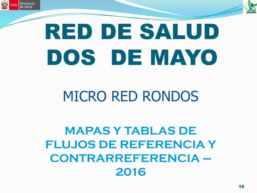 MAPAS Y TABLAS DE FLUJOS DE REFERENCIA Y CONTRARREFERENCIA – 2016