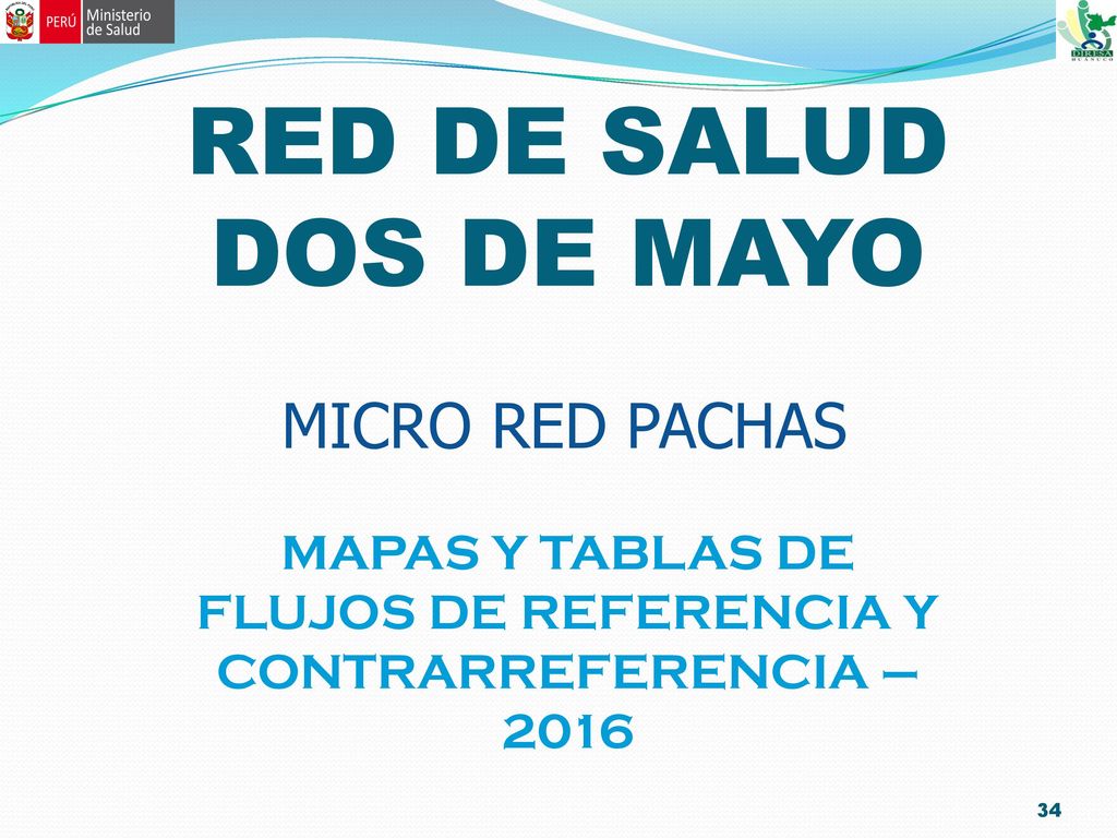 MAPAS Y TABLAS DE FLUJOS DE REFERENCIA Y CONTRARREFERENCIA – 2016