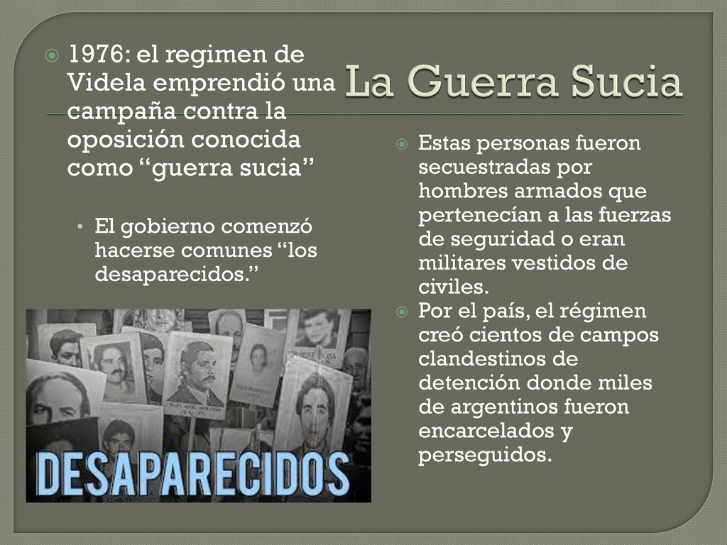 La Guerra Sucia 1976: el regimen de Videla emprendió una campaña contra la oposición conocida como guerra sucia