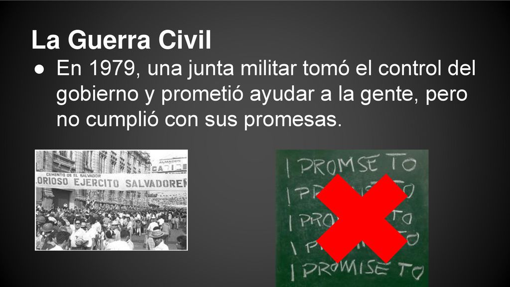 La Guerra Civil En 1979, una junta militar tomó el control del gobierno y prometió ayudar a la gente, pero no cumplió con sus promesas.