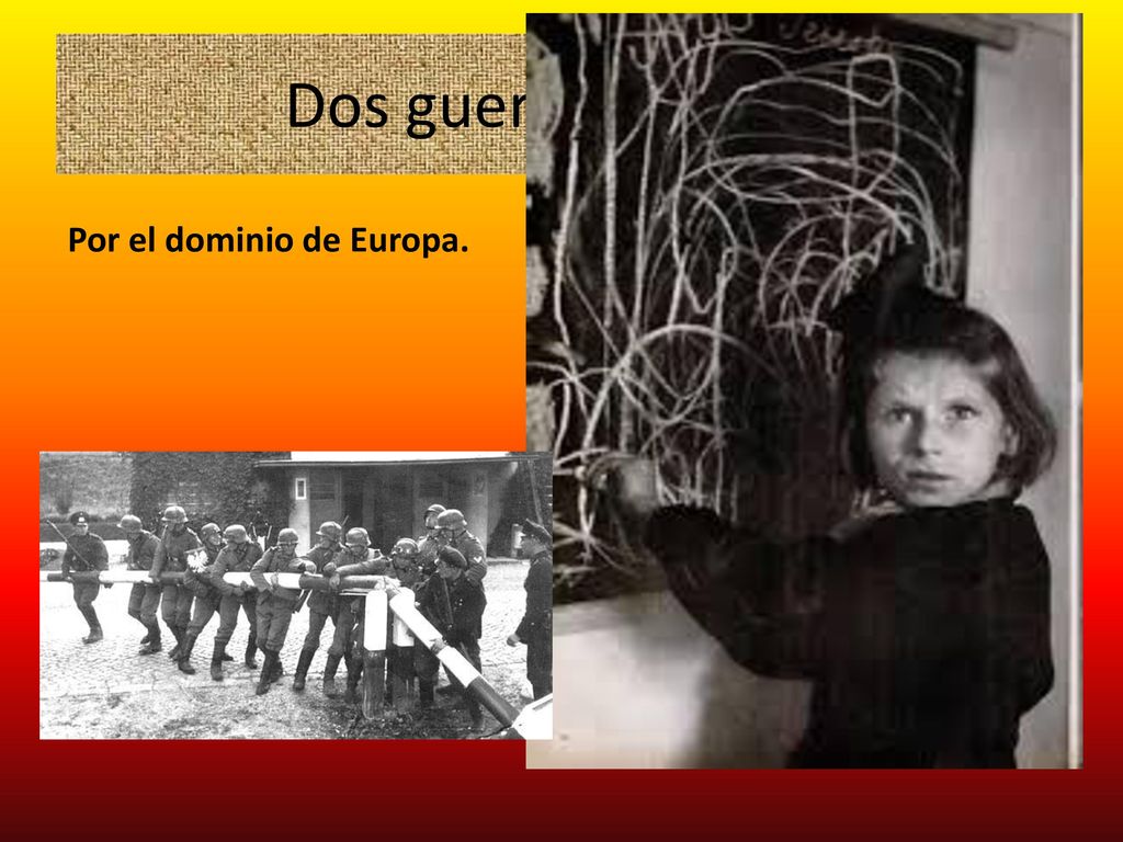 Dos guerras en una. Por el dominio de Europa. Contra los judios.