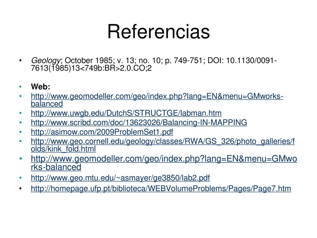 Referencias Geology; October 1985; v. 13; no. 10; p ; DOI: / (1985)13<749b:BR>2.0.CO;2.