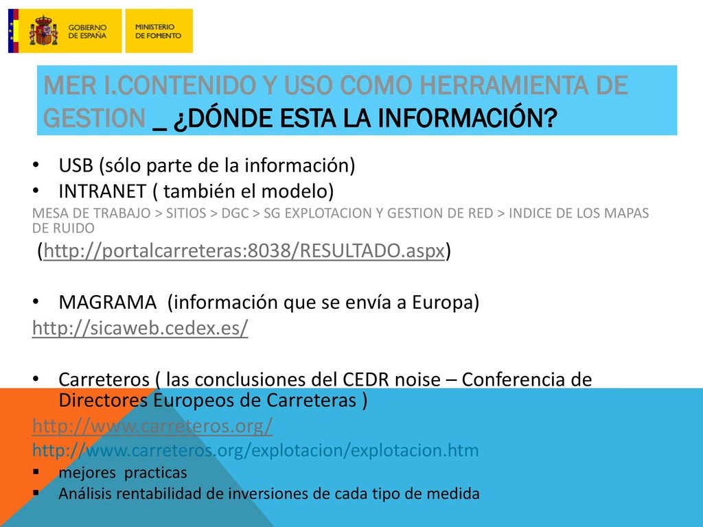 MER I.CONTENIDO Y USO COMO HERRAMIENTA DE GESTION _ ¿Dónde esta la información