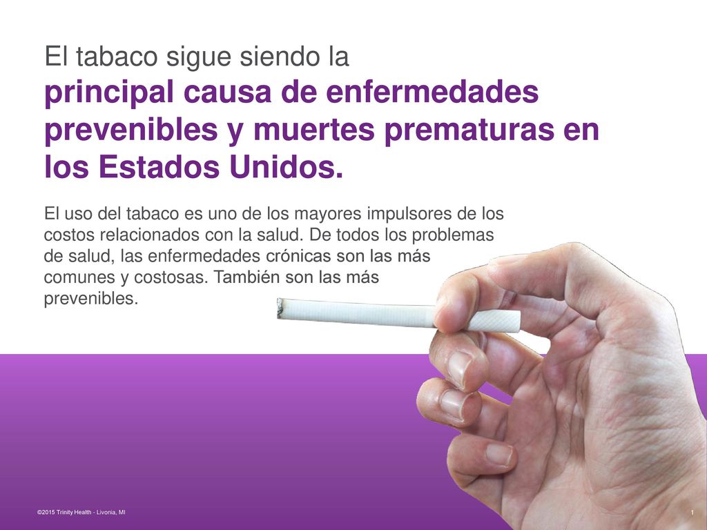 El tabaco sigue siendo la principal causa de enfermedades prevenibles y muertes prematuras en los Estados Unidos.