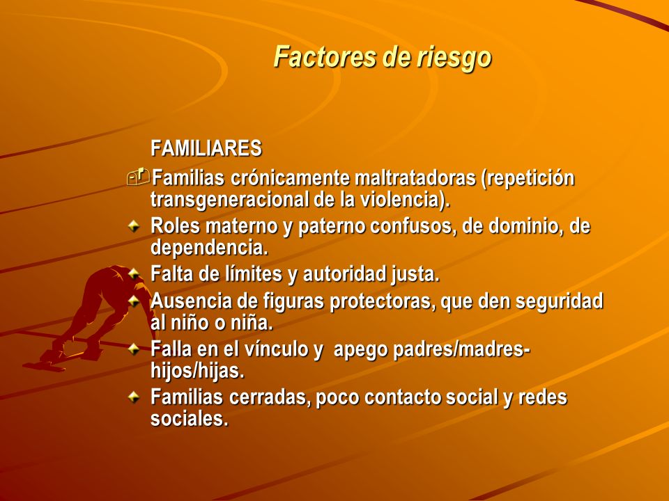 Factores de riesgo FAMILIARES