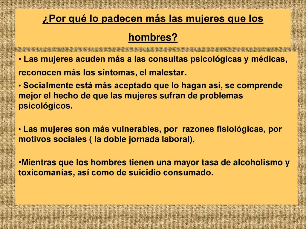 ¿Por qué lo padecen más las mujeres que los hombres