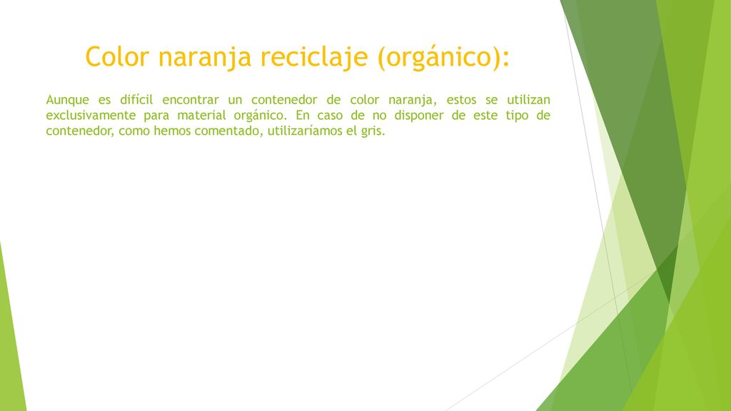 Color naranja reciclaje (orgánico):