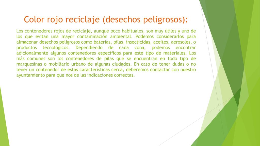 Color rojo reciclaje (desechos peligrosos):