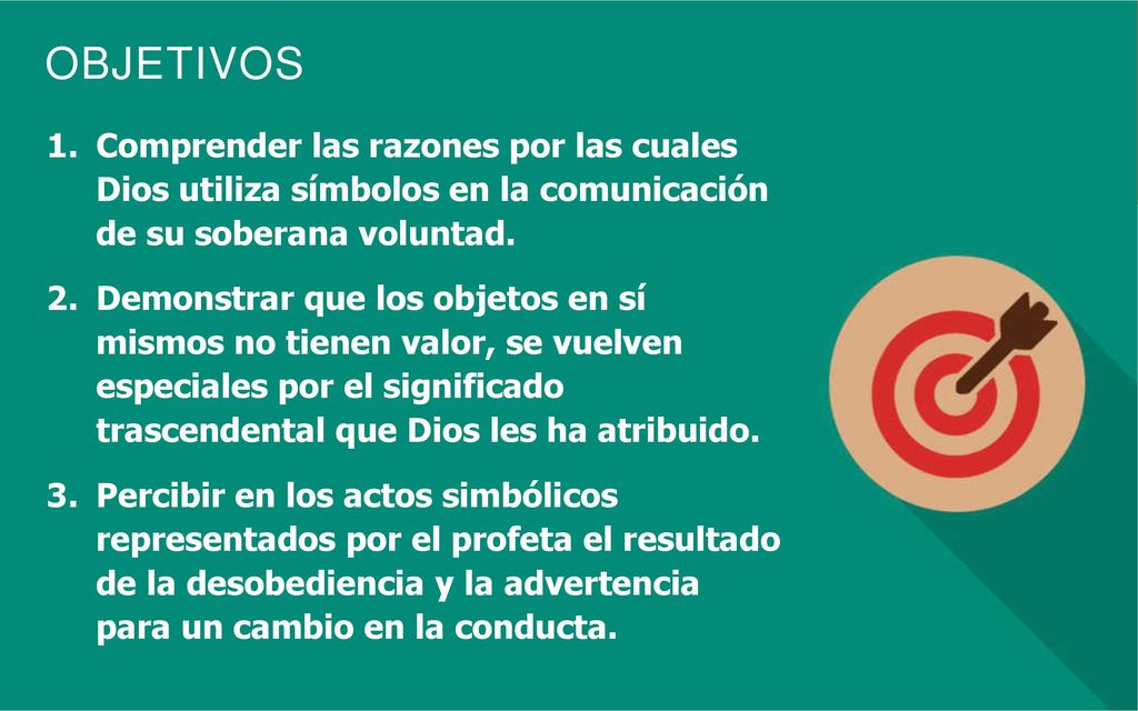 Comprender las razones por las cuales Dios utiliza símbolos en la comunicación de su soberana voluntad.