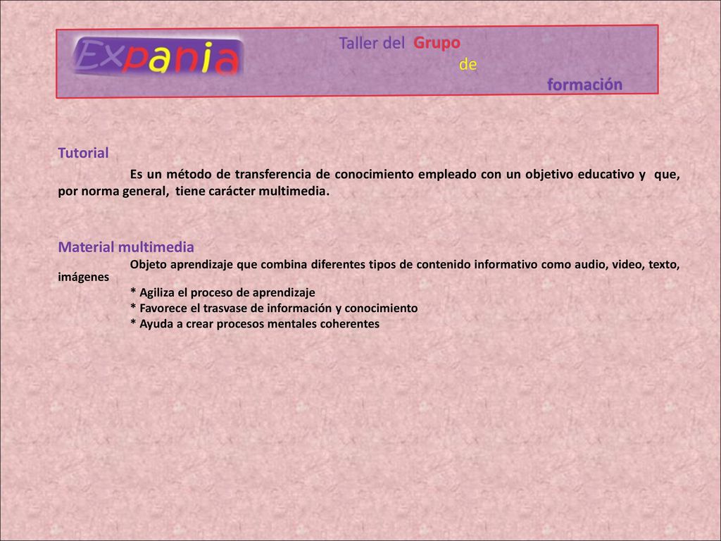Taller del Grupo de formación Tutorial Material multimedia