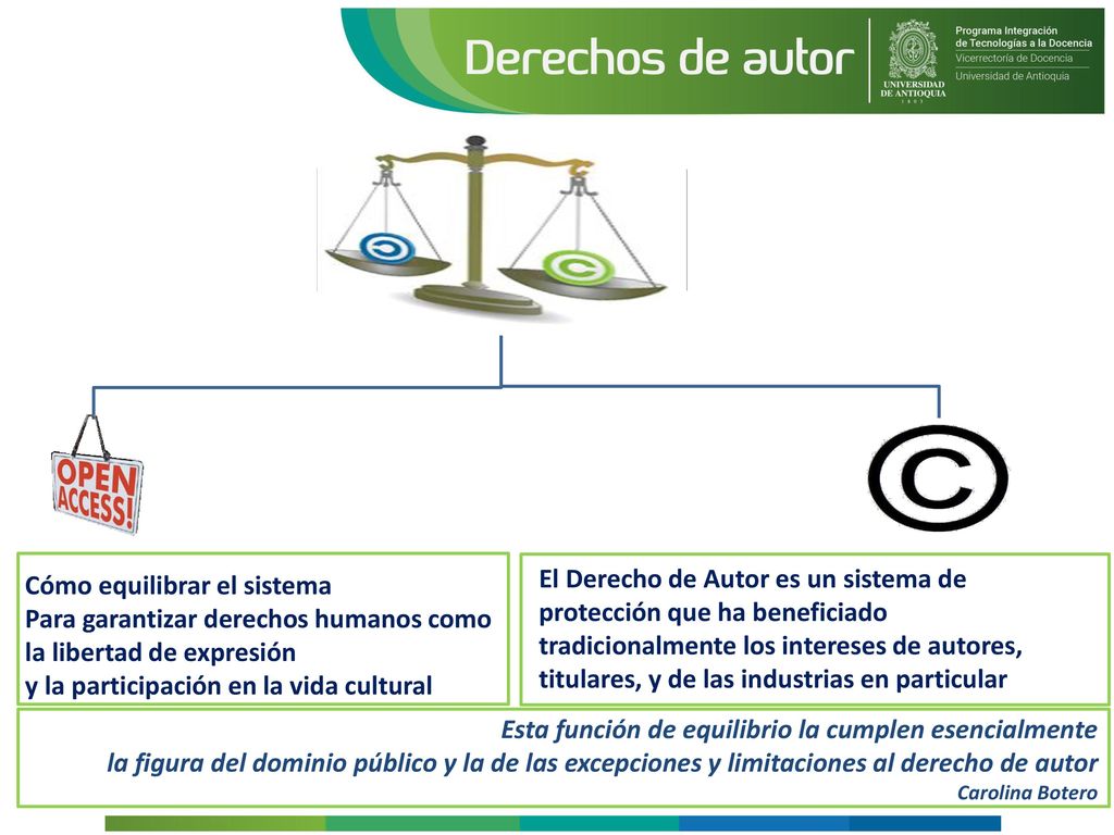 El Derecho de Autor es un sistema de protección que ha beneficiado tradicionalmente los intereses de autores, titulares, y de las industrias en particular