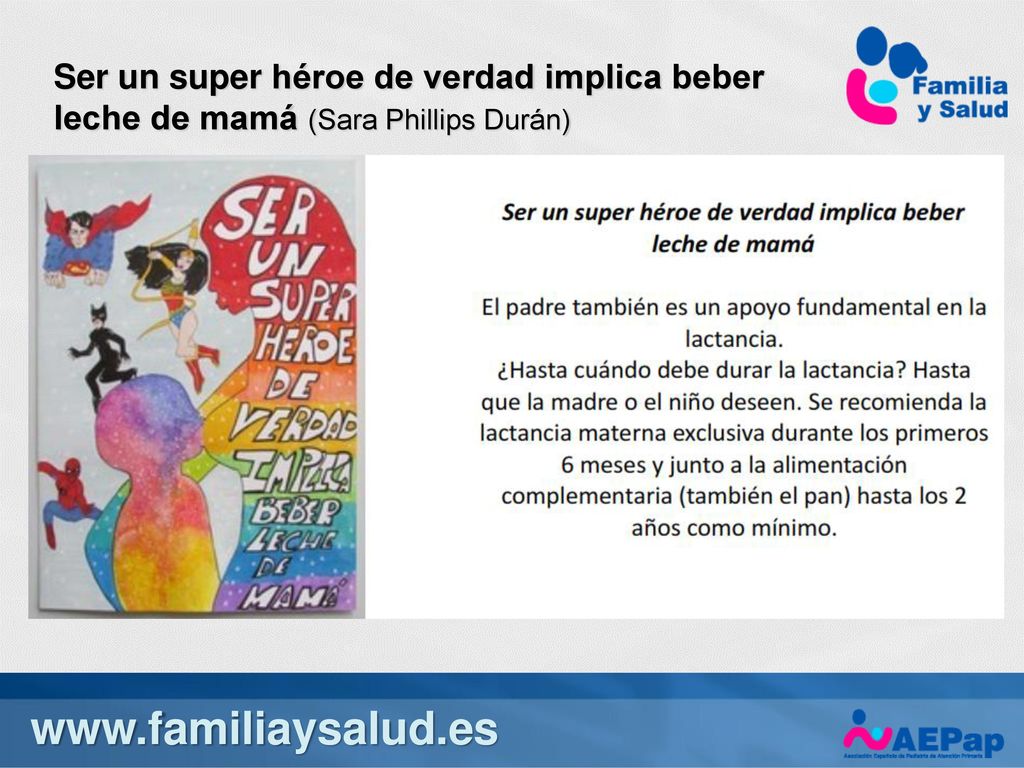 Ser un super héroe de verdad implica beber leche de mamá (Sara Phillips Durán)