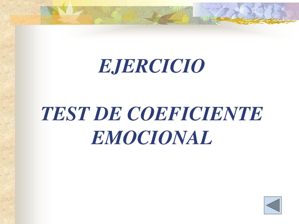 EJERCICIO TEST DE COEFICIENTE EMOCIONAL
