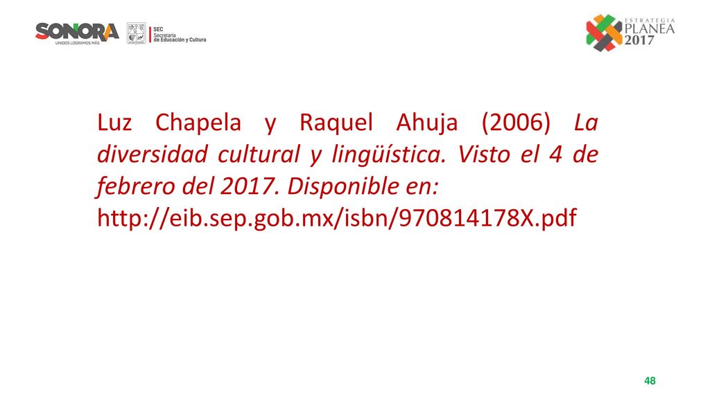 Luz Chapela y Raquel Ahuja (2006) La diversidad cultural y lingüística