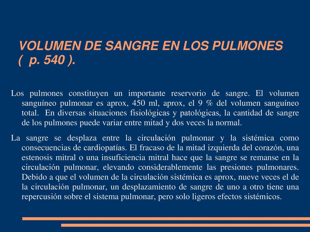 VOLUMEN DE SANGRE EN LOS PULMONES ( p. 540 ).