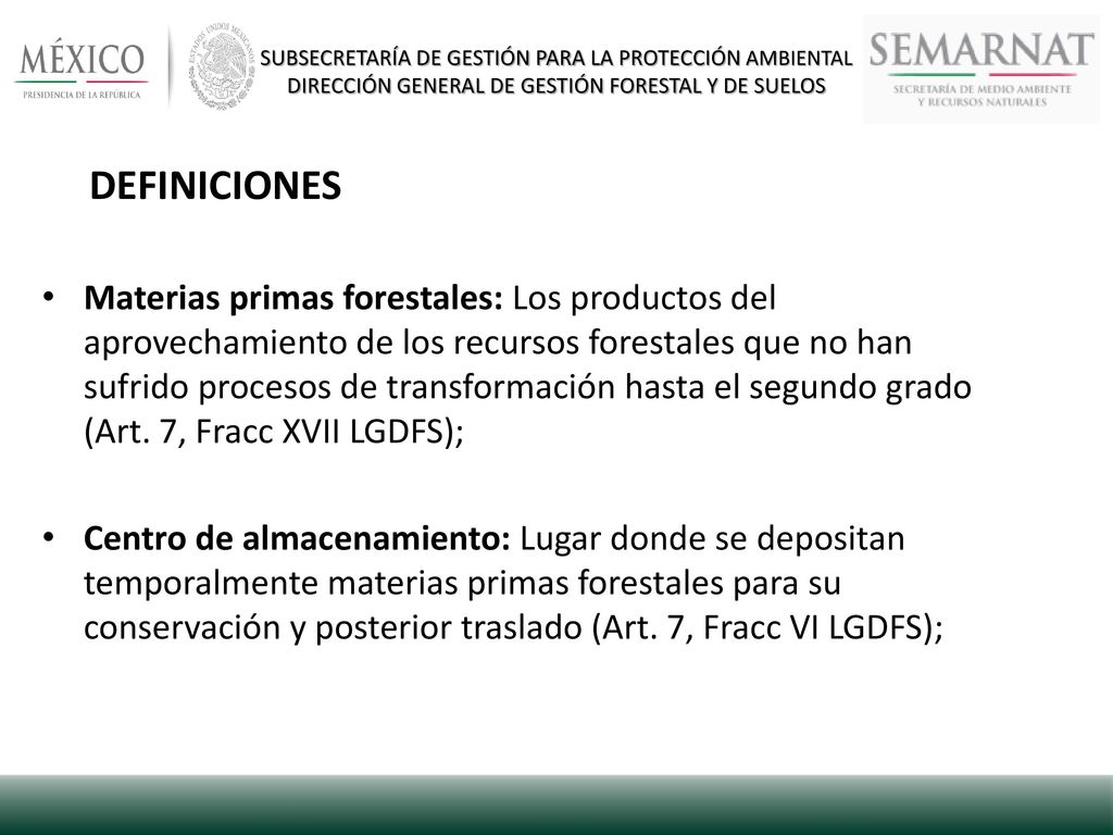SUBSECRETARÍA DE GESTIÓN PARA LA PROTECCIÓN AMBIENTAL DIRECCIÓN GENERAL DE GESTIÓN FORESTAL Y DE SUELOS