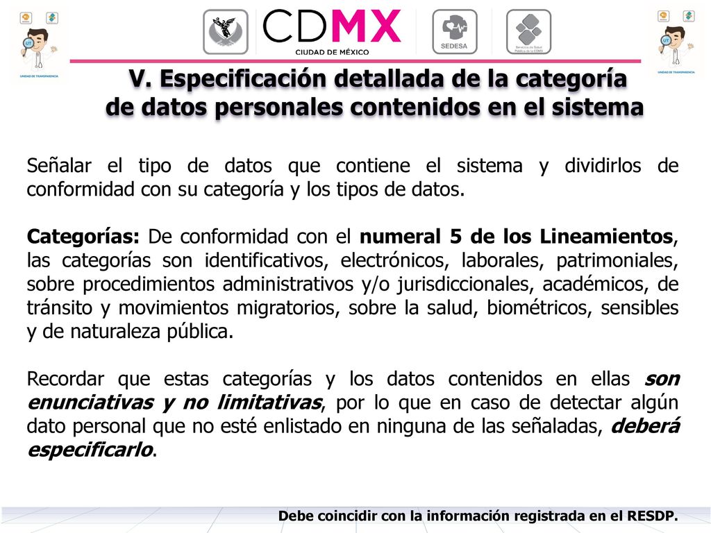 V. Especificación detallada de la categoría de datos personales contenidos en el sistema