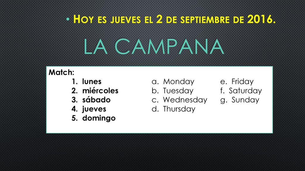 La Campana Hoy es jueves el 2 de septiembre de Match: