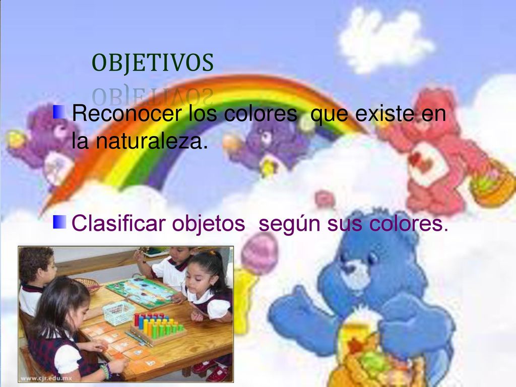 OBJETIVOS Reconocer los colores que existe en la naturaleza.