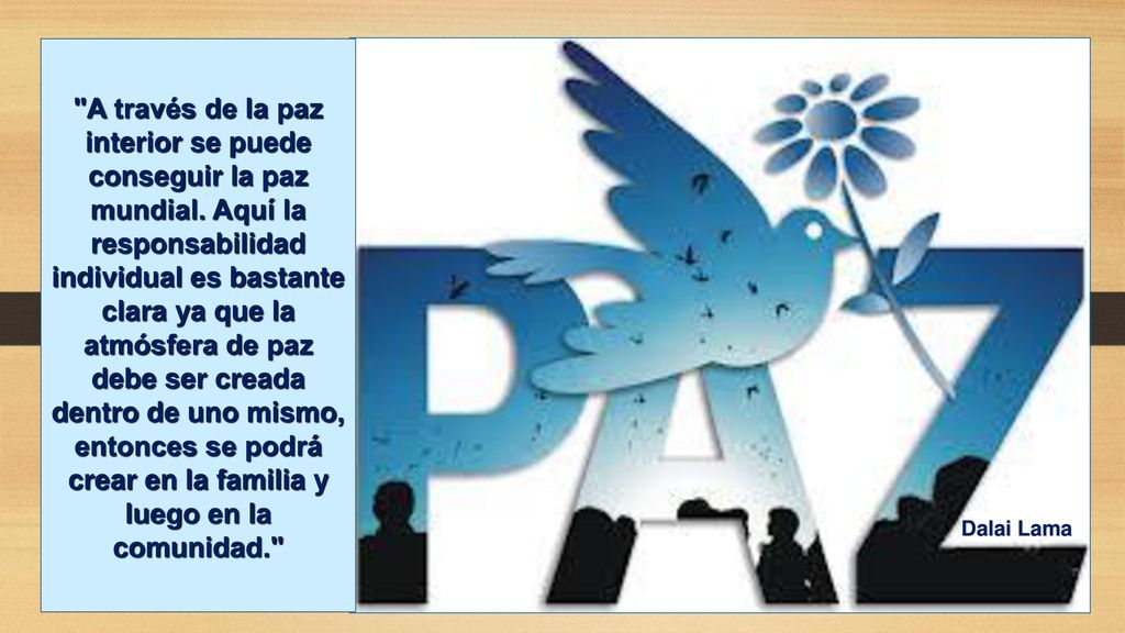 A través de la paz interior se puede conseguir la paz mundial