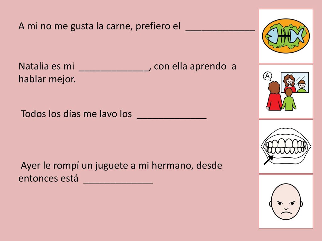 A mi no me gusta la carne, prefiero el _____________