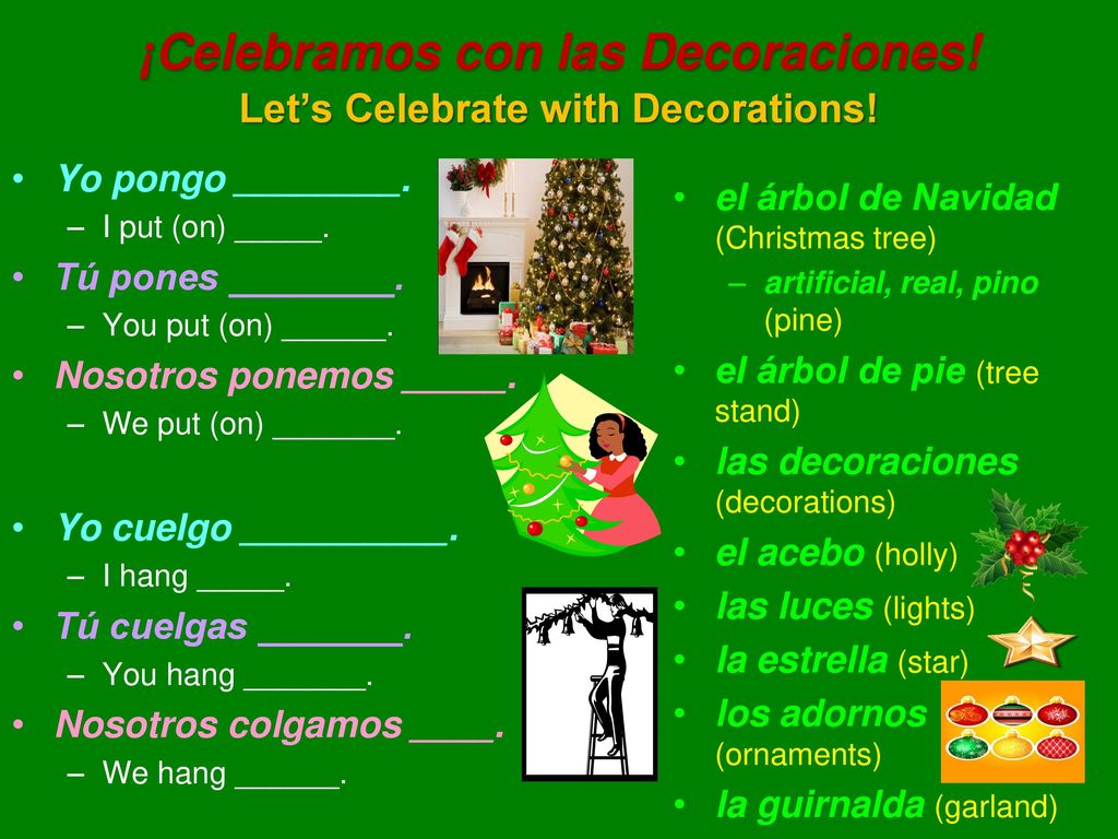 ¡Celebramos con las Decoraciones! Let’s Celebrate with Decorations!