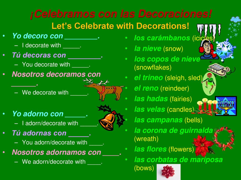 ¡Celebramos con las Decoraciones! Let’s Celebrate with Decorations!