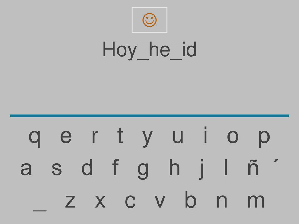  Hoy_he_id. q e r t y u i o p.
