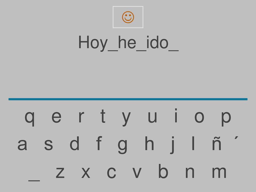  Hoy_he_ido_. q e r t y u i o p.