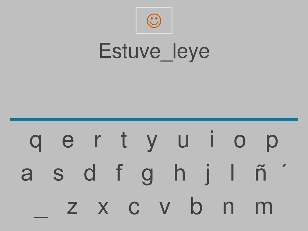  Estuve_leye. q e r t y u i o p.