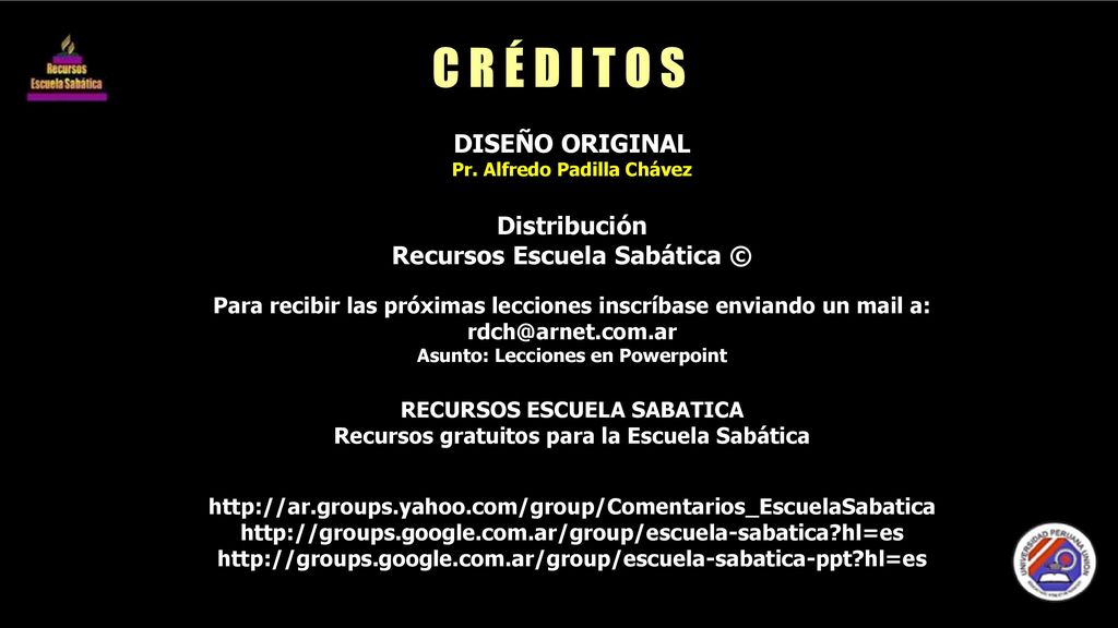C R É D I T O S DISEÑO ORIGINAL Distribución