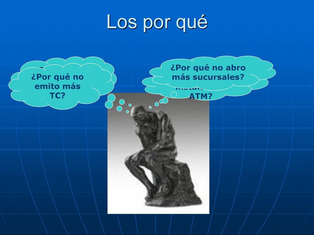 Los por qué ¿Por qué no abro más sucursales