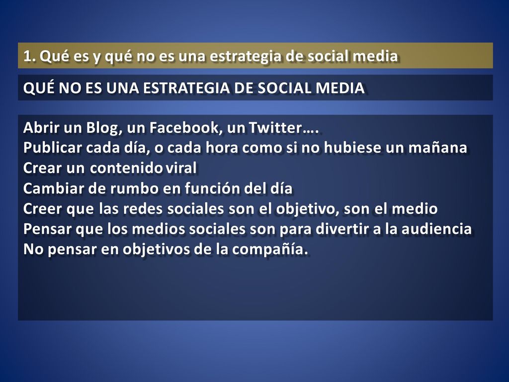 1. Qué es y qué no es una estrategia de social media