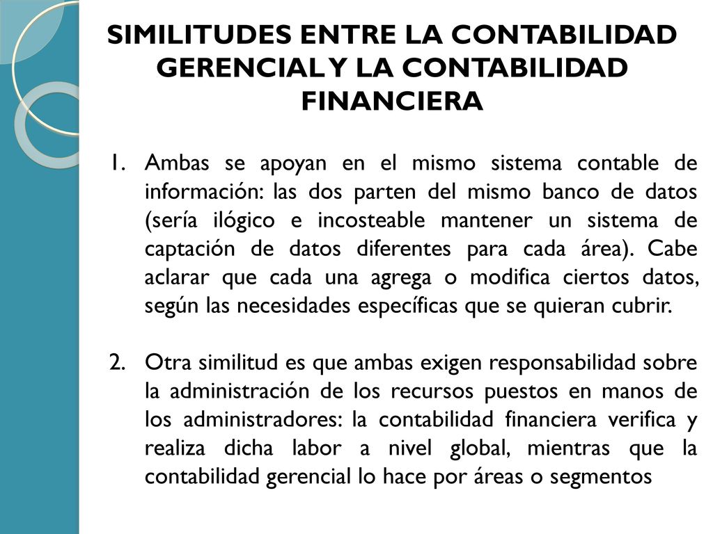 SIMILITUDES ENTRE LA CONTABILIDAD GERENCIAL Y LA CONTABILIDAD FINANCIERA