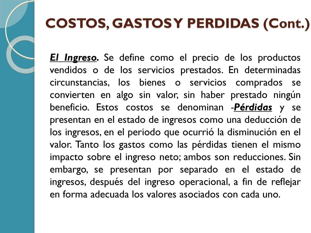 COSTOS, GASTOS Y PERDIDAS (Cont.)