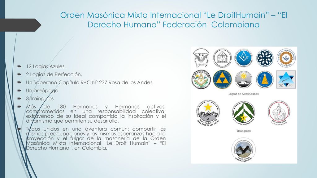 Orden Masónica Mixta Internacional Le DroitHumain – El Derecho Humano Federación Colombiana