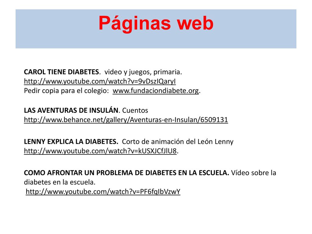 Páginas web CAROL TIENE DIABETES. video y juegos, primaria.   v=9vDszIQaryI.