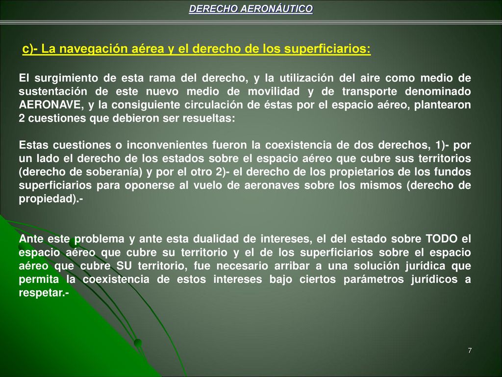c)- La navegación aérea y el derecho de los superficiarios: