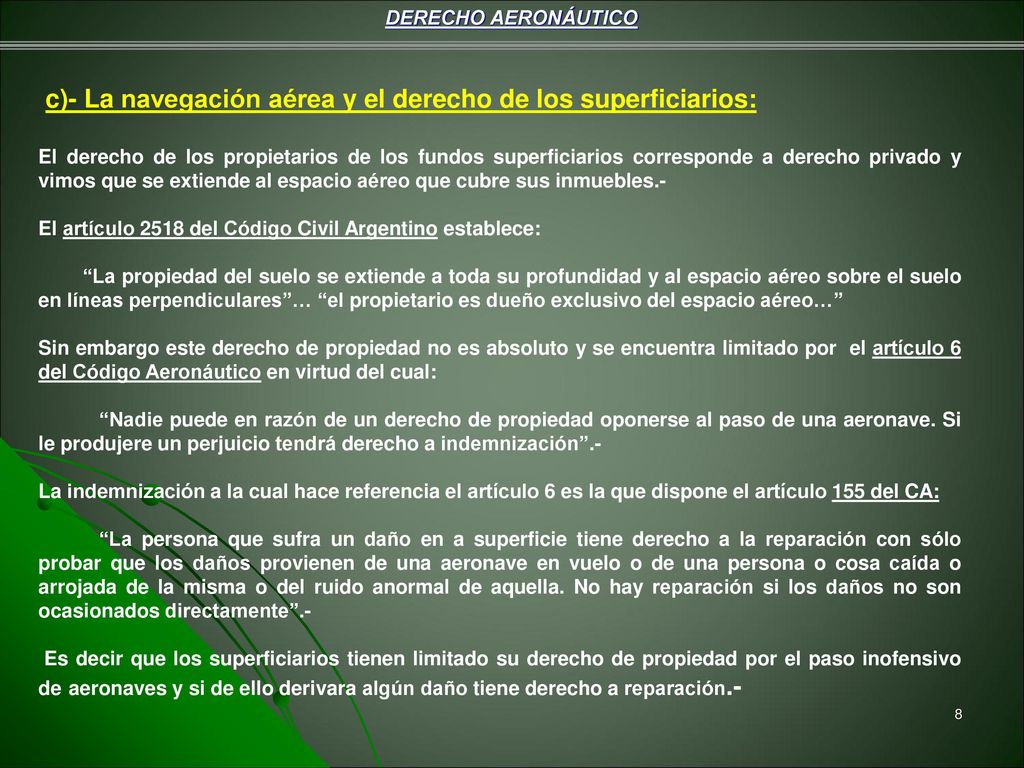 c)- La navegación aérea y el derecho de los superficiarios: