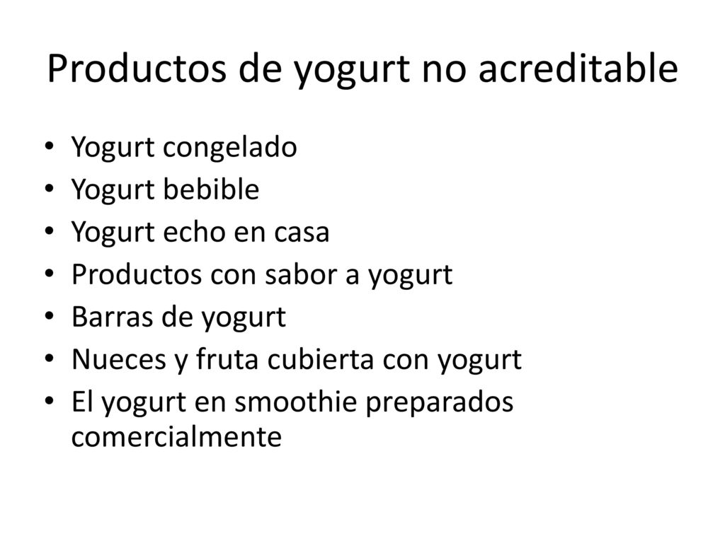 Productos de yogurt no acreditable