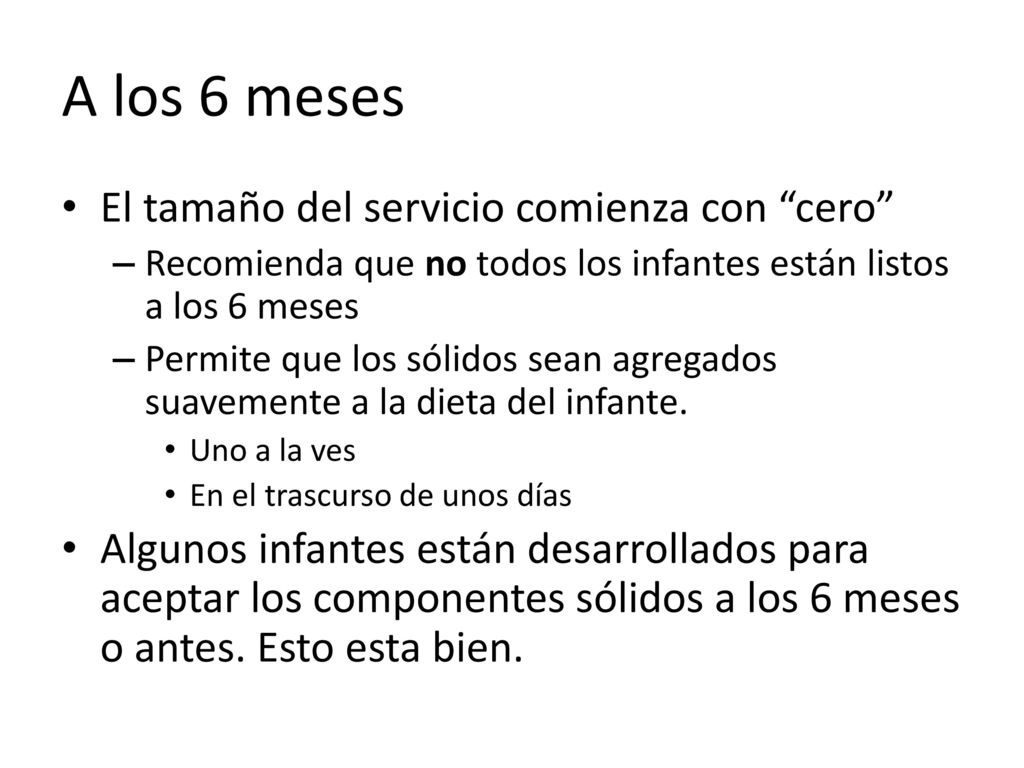A los 6 meses El tamaño del servicio comienza con cero